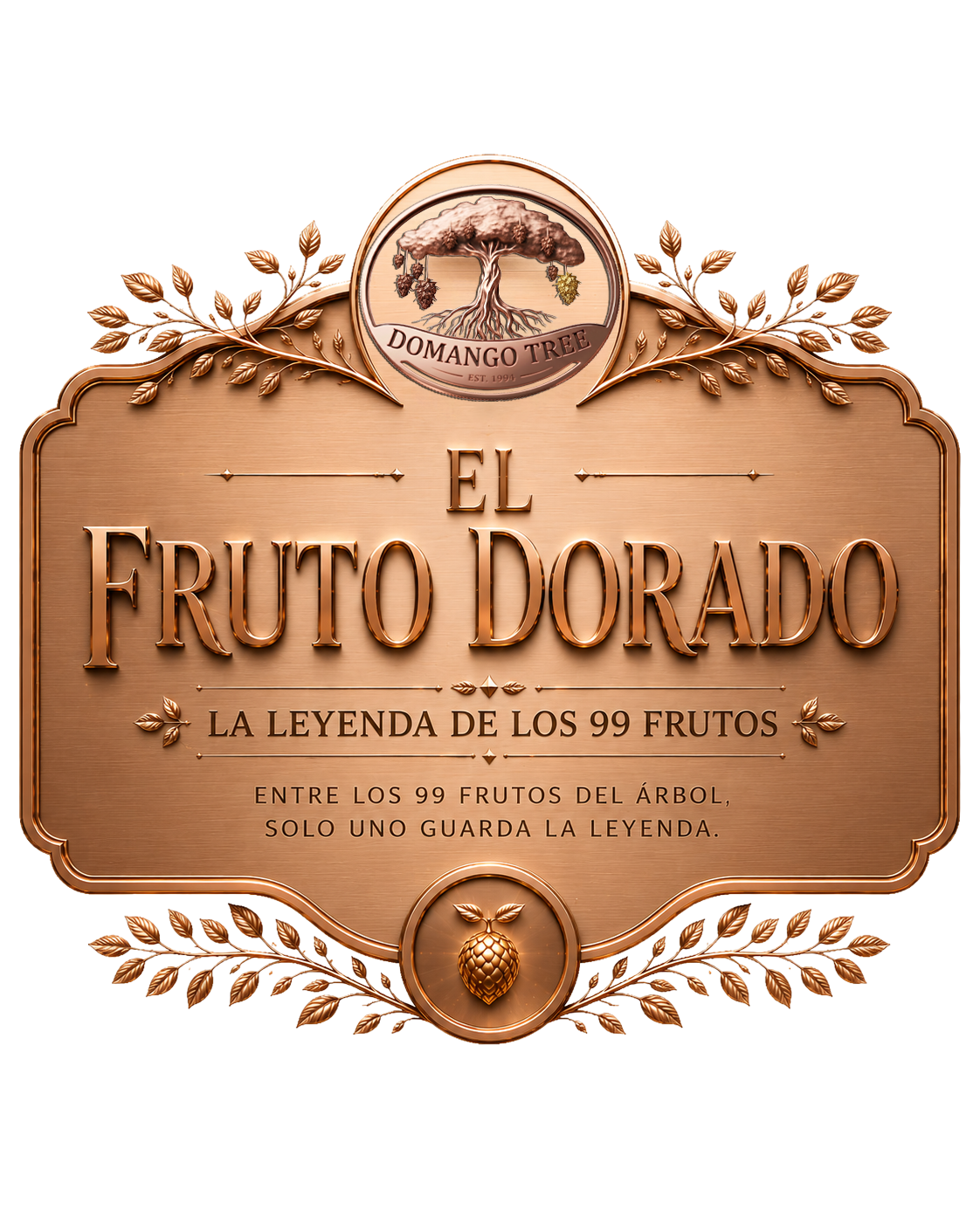 "El Fruto Dorado - La leyenda de los 99 frutos de Domango Tree en cartel metálico oro rosa."